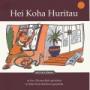 Hei Koha Huritau Hei Koha Huritau