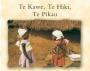 Te Kawe, Te Hiki Te Pikau cover image. 