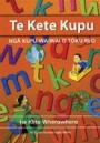 Te Kete Kupu: Ngā Kupu Waiwai o Tōku Reo